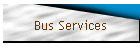 Bus Services