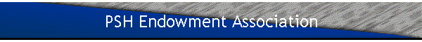 PSH Endowment Association