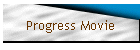 Progress Movie