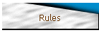 Rules